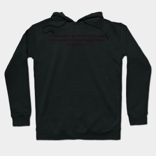 Mexican Gothic quote Hoodie